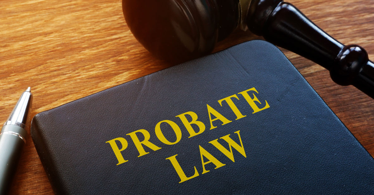 Are There Any Benefits Of Hiring A Probate Lawyer?